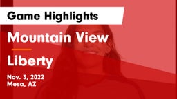 Mountain View  vs Liberty  Game Highlights - Nov. 3, 2022