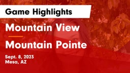 Mountain View  vs Mountain Pointe Game Highlights - Sept. 8, 2023