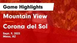 Mountain View  vs Corona del Sol  Game Highlights - Sept. 9, 2023