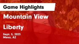 Mountain View  vs Liberty  Game Highlights - Sept. 5, 2023