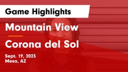 Mountain View  vs Corona del Sol  Game Highlights - Sept. 19, 2023