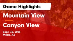 Mountain View  vs Canyon View  Game Highlights - Sept. 30, 2023