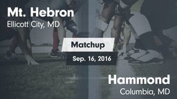 Matchup: Mt. Hebron vs. Hammond  2016