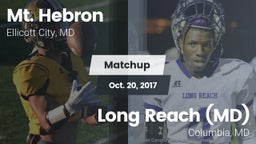 Matchup: Mt. Hebron vs. Long Reach  (MD) 2017