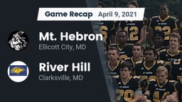 Recap: Mt. Hebron  vs. River Hill  2021