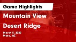 Mountain View  vs Desert Ridge  Game Highlights - March 5, 2020