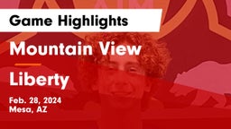 Mountain View  vs Liberty  Game Highlights - Feb. 28, 2024