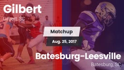 Matchup: Gilbert vs. Batesburg-Leesville  2017