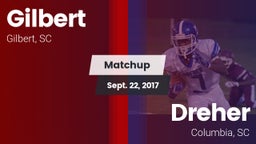 Matchup: Gilbert vs. Dreher  2017