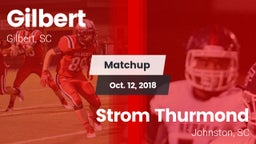 Matchup: Gilbert vs. Strom Thurmond  2018