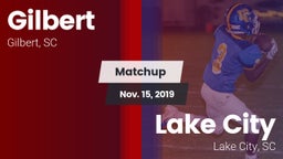 Matchup: Gilbert vs. Lake City  2019