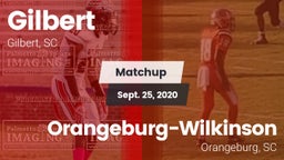 Matchup: Gilbert vs. Orangeburg-Wilkinson  2020