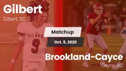 Matchup: Gilbert vs. Brookland-Cayce  2020