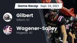 Recap: Gilbert  vs. Wagener-Salley  2021