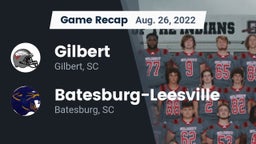 Recap: Gilbert  vs. Batesburg-Leesville  2022