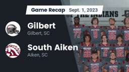 Recap: Gilbert  vs. South Aiken  2023