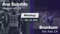 Matchup: Sobrato vs. Branham  2016