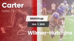 Matchup: Carter vs. Wilmer-Hutchins  2016