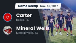 Recap: Carter  vs. Mineral Wells  2017