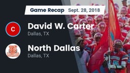 Recap: David W. Carter  vs. North Dallas  2018