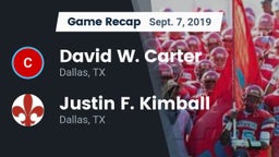 Recap: David W. Carter  vs. Justin F. Kimball  2019
