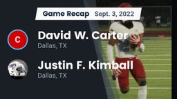 Recap: David W. Carter  vs. Justin F. Kimball  2022