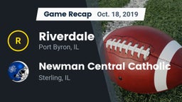 Recap: Riverdale  vs. Newman Central Catholic  2019