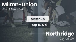 Matchup: Milton-Union vs. Northridge  2016