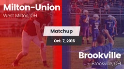 Matchup: Milton-Union vs. Brookville  2016