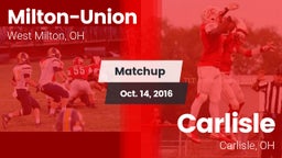 Matchup: Milton-Union vs. Carlisle  2016