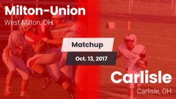 Matchup: Milton-Union vs. Carlisle  2017