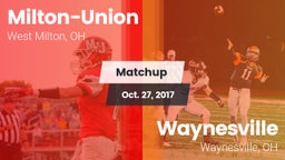 Matchup: Milton-Union vs. Waynesville  2017