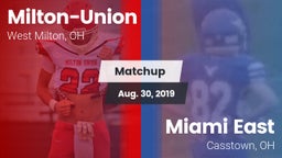 Matchup: Milton-Union vs. Miami East  2019