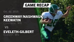 Recap: Greenway/Nashwauk-Keewatin  vs. Eveleth-Gilbert  2015