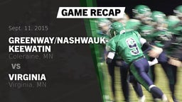 Recap: Greenway/Nashwauk-Keewatin  vs. Virginia  2015