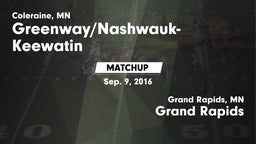 Matchup: Greenway/Nashwauk-Ke vs. Grand Rapids  2016