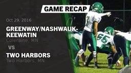 Recap: Greenway/Nashwauk-Keewatin  vs. Two Harbors  2016