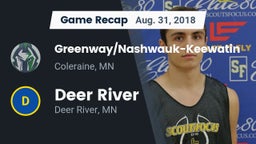 Recap: Greenway/Nashwauk-Keewatin  vs. Deer River  2018