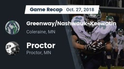 Recap: Greenway/Nashwauk-Keewatin  vs. Proctor  2018