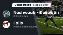 Recap: Nashwauk - Keewatin  vs. Falls  2019