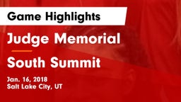 Judge Memorial  vs South Summit  Game Highlights - Jan. 16, 2018