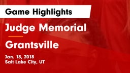 Judge Memorial  vs Grantsville  Game Highlights - Jan. 18, 2018