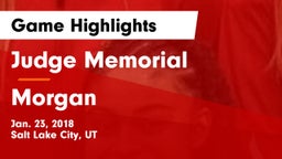 Judge Memorial  vs Morgan  Game Highlights - Jan. 23, 2018