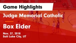 Judge Memorial Catholic  vs Box Elder  Game Highlights - Nov. 27, 2018