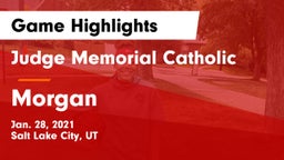 Judge Memorial Catholic  vs Morgan  Game Highlights - Jan. 28, 2021