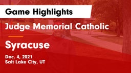 Judge Memorial Catholic  vs Syracuse  Game Highlights - Dec. 4, 2021