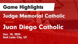 Judge Memorial Catholic  vs Juan Diego Catholic  Game Highlights - Jan. 18, 2024