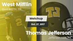 Matchup: West Mifflin vs. Thomas Jefferson  2017