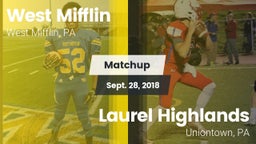 Matchup: West Mifflin vs. Laurel Highlands  2018