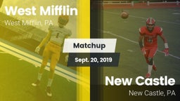 Matchup: West Mifflin vs. New Castle  2019